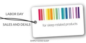 Labor Day Sales and Deals for Sleep-Related Products