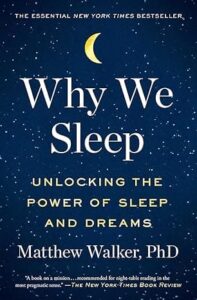 Why We Sleep Unlocking the Power of Sleep and Dreams book - Gift Guide for the Person Who Loves Sleep - Simply Good Sleep